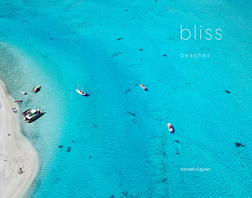Bliss: The World's Most Beautiful Beaches from Above book cover by 