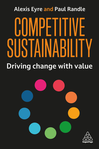 Competitive Sustainability: Driving Change with Value book cover by Alexis Eyre, Paul Randle