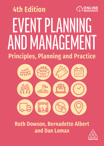 Event Planning and Management: Principles, Planning and Practice book cover by Ruth Dowson, Bernadette Albert, Dan Lomax