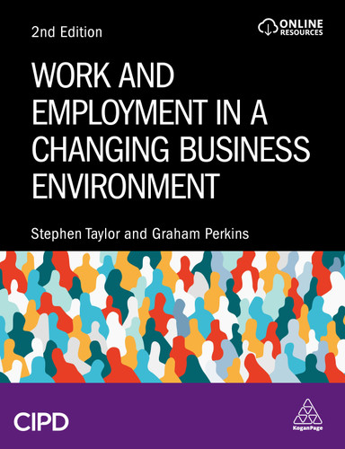 Work and Employment in a Changing Business Environment book cover by Stephen Taylor, Graham Perkins