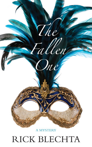 The Fallen One: A Mystery book cover by Rick Blechta