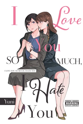I Love You So Much, I Hate You book cover by Yuni