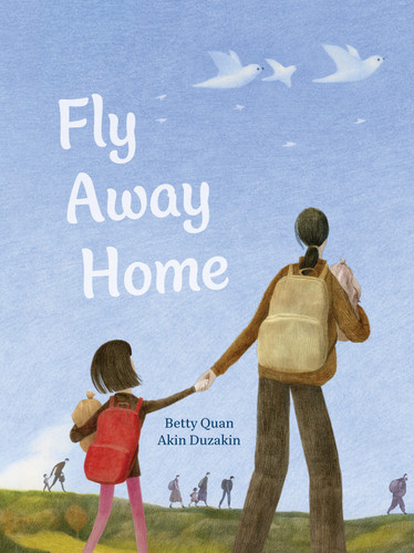 Fly Away Home book cover by Betty Quan