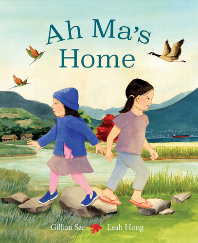 Ah Ma's Home book cover by Gillian Sze