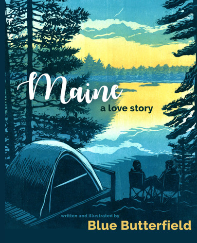 Maine, A Love Story book cover by Blue Butterfield