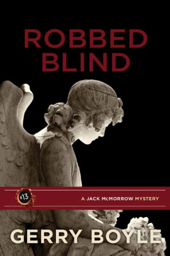 Robbed Blind book cover by Gerry Boyle
