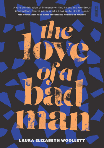 The Love of a Bad Man book cover by Laura Elizabeth Woollett