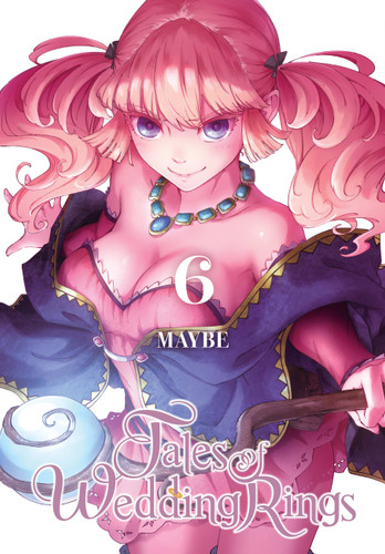 Tales of Wedding Rings, Vol. 6 (Tales of Wedding Rings #6) book cover by Maybe