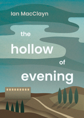 The Hollow of Evening book cover by Ian MacClayn