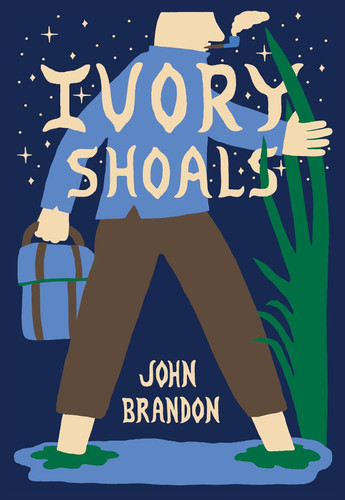 Ivory Shoals book cover by John Brandon