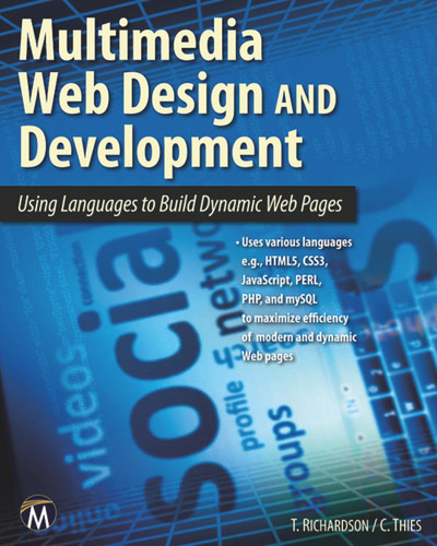 Multimedia Web Design and Development: Using Languages to Build Dynamic Web Pages book cover by Theodor Richardson, Charles Thies