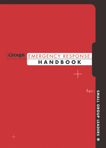 Emergency Response Handbook for Small Group Leaders book cover by Group Publishing