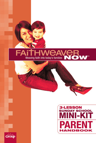 FaithWeaver NOW Mini-Kit - Additional Parent Handbooks (5-Pack) book cover by Group Publishing