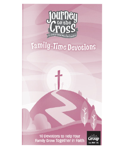 Journey to the Cross Family Time Devotions Booklet (10 pack) book cover by Group Publishing