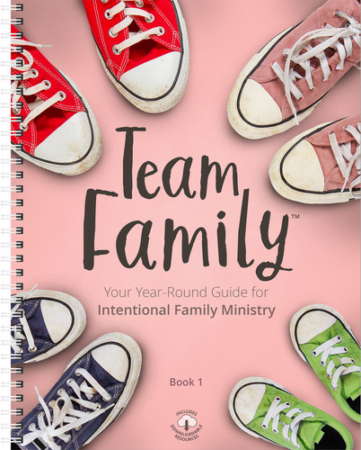 Team Family (Book 1): Your Year-Round Guide for Intentional Family Ministry (Team Family) book cover by Group Publishing