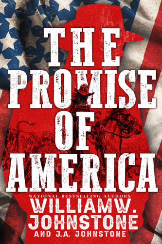 The Promise of America book cover by William W. Johnstone, J.A. Johnstone