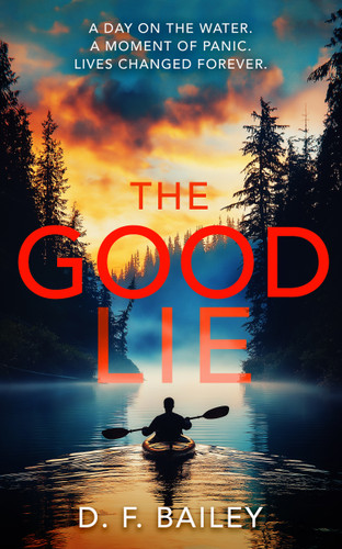 The Good Lie book cover by D.F. Bailey