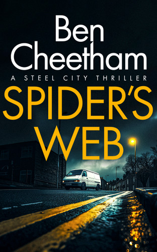 Spider's Web (Steel City Thrillers #4) book cover by Ben Cheetham