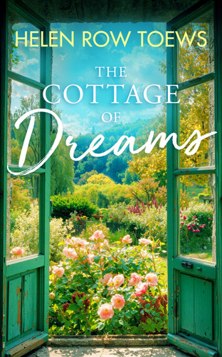 The Cottage of Dreams: A heart-warming later-in-life romance (Summer of Secrets #6) book cover by Helen Row Toews