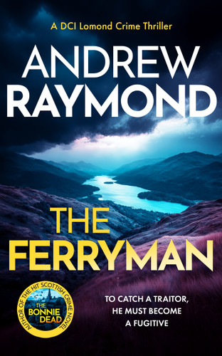 The Ferryman (DCI Lomond Crime Thrillers #6) book cover by Andrew Raymond