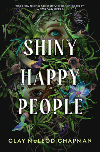 Shiny Happy People book cover by Clay McLeod Chapman