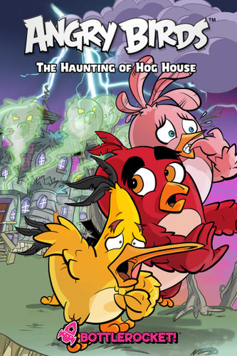 Angry Birds: The Haunting of Hog House book cover by Paul Tobin