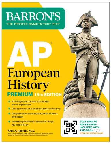 AP European History Premium, Fifteenth Edition: Prep Book with 5 Practice Tests + Comprehensive Review + Online Practice (2027) (Barron's AP Prep) book cover by Seth A. Roberts