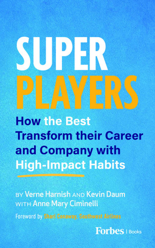 Super Players: How the Best Transform their Career and Company with High-Impact Habits book cover by Verne Harnish, Kevin Daum