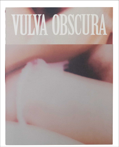 Vulva Obscura: Hanne Lamon book cover by 