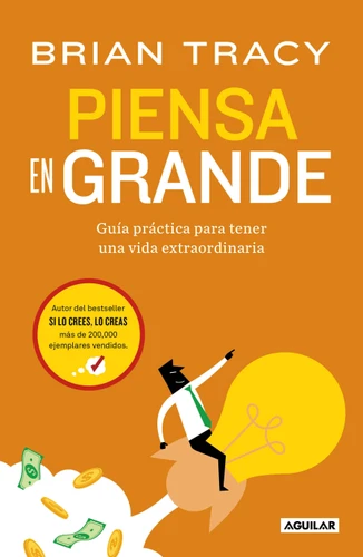 Piensa en grande / Think Big: For an Extraordinary Life book cover by Brian Tracy