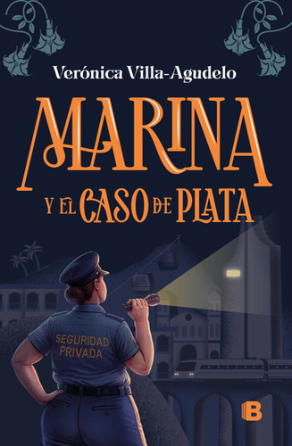 Marina y el caso de plata / Marina and the Silver Case book cover by Verónica Villa Agudelo