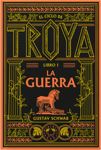 La guerra / The War (LA PATRIA DE ENEAS) book cover by Gustav Schwab