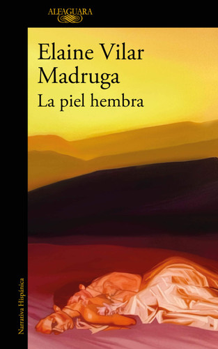 La piel hembra / Female Skin book cover by Elaine Vilar Madruga