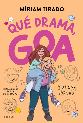 Qué drama, goa / What a Drama, Goa! (Me Llamo Goa) book cover by Miriam Tirado