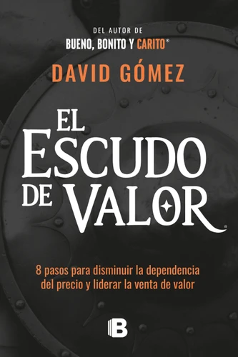 El escudo de valor / The Value Shield book cover by David Gómez