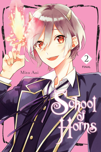 School of Horns, Vol. 2 (School of Horns #2) book cover by Mito Aoi