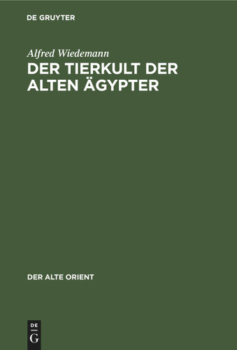 Der Tierkult der alten Ägypter book cover by Alfred Wiedemann