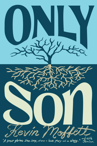Only Son book cover by Kevin Moffett