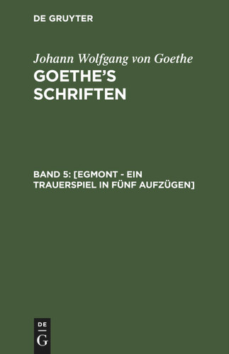 [Egmont - Ein Trauerspiel in fünf Aufzügen] book cover by Johann Wolfgang von Goethe