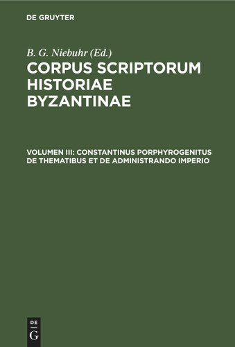 Constantinus Porphyrogenitus De Thematibus et De Administrando Imperio book cover by 