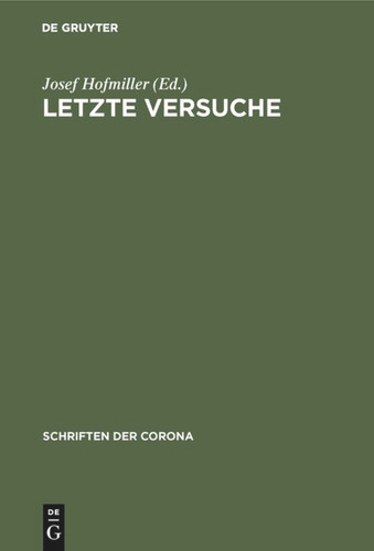 Letzte Versuche (Schriften der Corona #7) book cover by 
