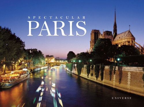Spectacular Paris (Rizzoli Classics) book cover by William Scheller