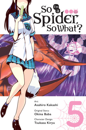 So I'm a Spider, So What?, Vol. 5 (manga) (So I'm a Spider, So What? (manga) #5) book cover by Asahiro Kakashi, Okina Baba