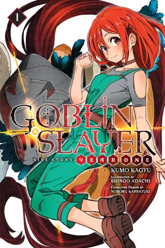 Goblin Slayer Side Story: Year One, Vol. 1 (light novel) (Goblin Slayer Side Story: Year One (light novel) #1) book cover by Kumo Kagyu