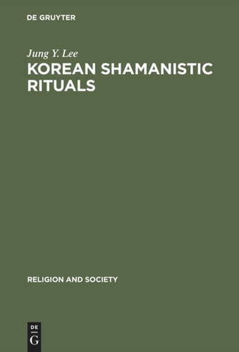 Korean Shamanistic Rituals [9789027933782]