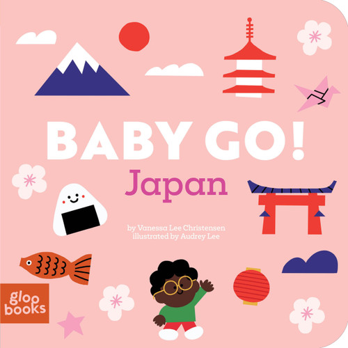 Baby Go! Japan book cover by Vanessa Lee Christensen