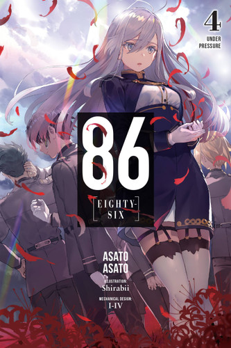 86--EIGHTY-SIX, Vol. 4 (light novel): Under Pressure (86--EIGHTY-SIX (light novel) #4) book cover by Asato Asato