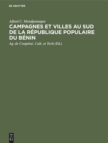 Campagnes et villes au Sud de la République Populaire du Bénin [9789027975348]