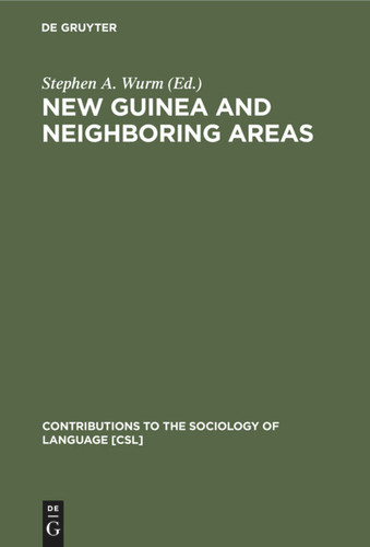 New Guinea and Neighboring Areas: A Sociolinguistic Laboratory book cover by 