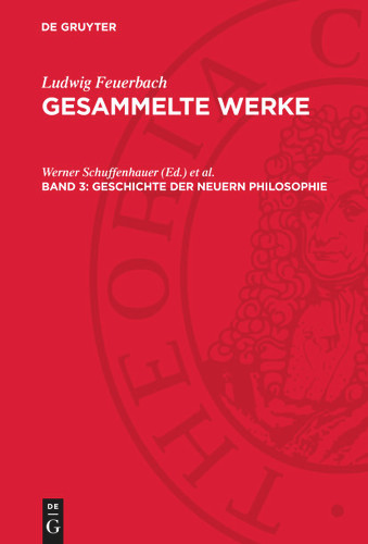 Geschichte der neuern Philosophie: Darstellung, Entwicklung und Kritik der Leibnizschen Philosophie [9783112776162]